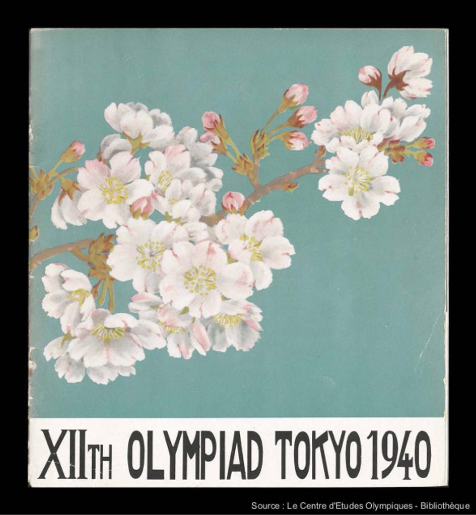 THE PHANTOM OLYMPICS-Why Japan Forfeited Hosting the 1940 Olympics