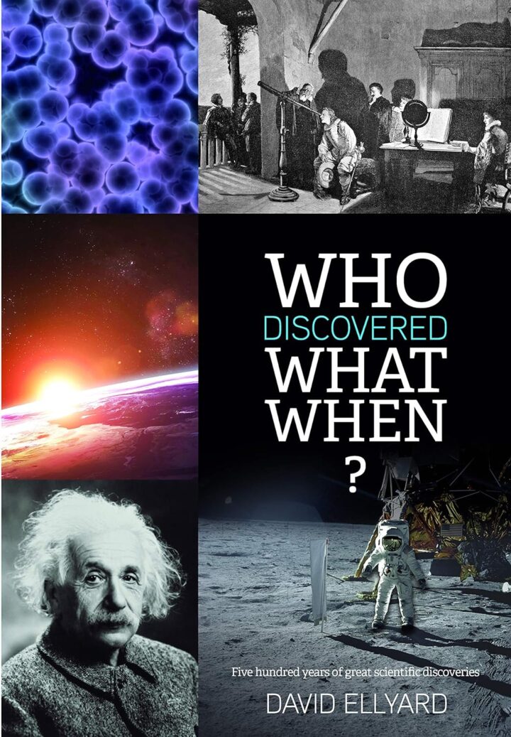 Who Discovered What When? - Book