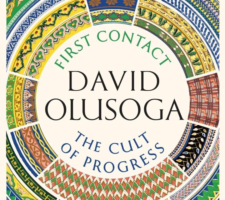 CIVILISATIONS: FIRST CONTACT / THE CULT OF PROGRESS – BOOK REVIEW