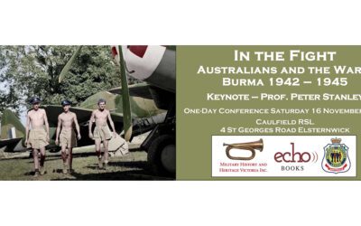 In The Fight: Australians and the War in Burma 1942-1945 – One day Conference